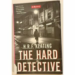 The Hard Detective H.R.F. Keating HC 2000 St Martins Minotaur Mystery